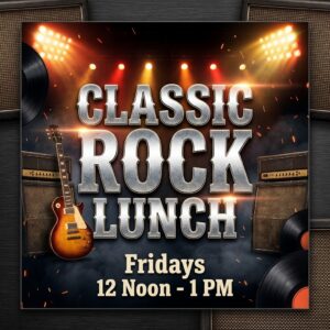 Classic Rock Lunch